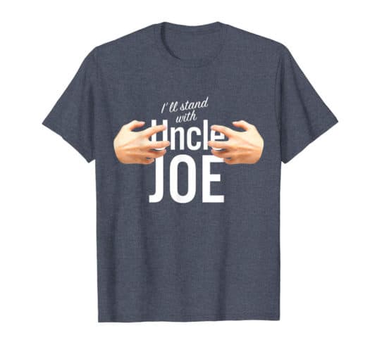 Anti or Pro Joe Biden for President 2020 Funny Hands Groping Grabbing T-Shirt Merchandise for Sale