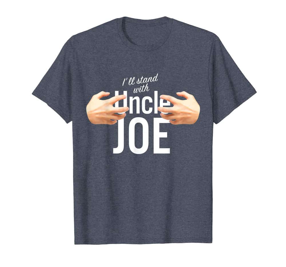 Anti or Pro Joe Biden for President 2020 Funny Hands Groping Grabbing T-Shirt Merchandise for Sale