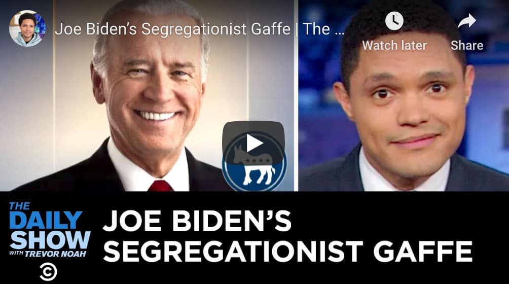 Trevor Noah Discusses Joe Biden’s Segregationists Comments